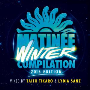 Lydia Sanz的專輯Matinée Winter Compilation 2015