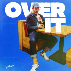 Album Over It from Spielmann