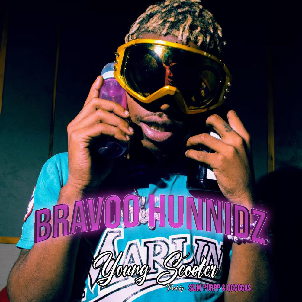 Young Scooter (feat. Bravoo Hunnidz) (Explicit)
