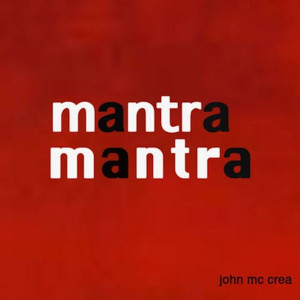 อัลบัม Mantra Mantra ศิลปิน John McCrea