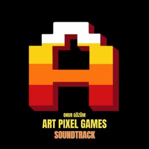 Listen to Art Pixel Games (Soundtrack) song with lyrics from Onur Gözüm