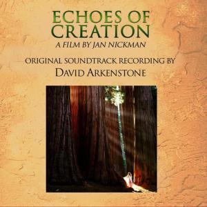 收聽David Arkenstone的Echos of Creation歌詞歌曲