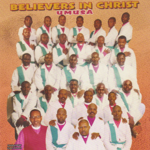收聽Believers In Christ的Inyange Nkulu歌詞歌曲