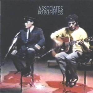 อัลบัม Double Hipness ศิลปิน The Associates