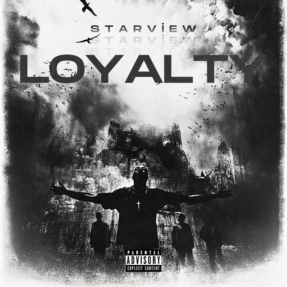 Loyalty (Explicit)