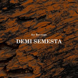 Album Demi Semesta from For Revenge