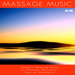 ดาวน์โหลดและฟังเพลง Healing Massage Music พร้อมเนื้อเพลงจาก Massage Music