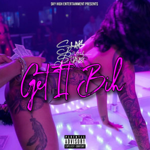Album Get It Bih (Explicit) from 