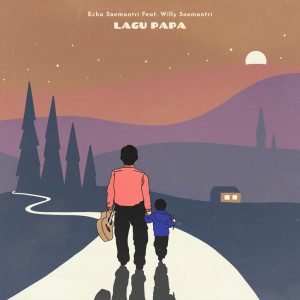 Listen to Lagu Papa song with lyrics from ECHA SOEMANTRI
