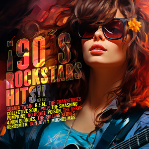 Various的專輯¡90's Rockstars Hits!