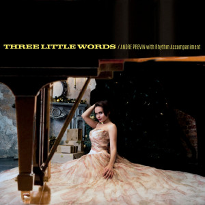 Andre Previn的專輯Three Little Words