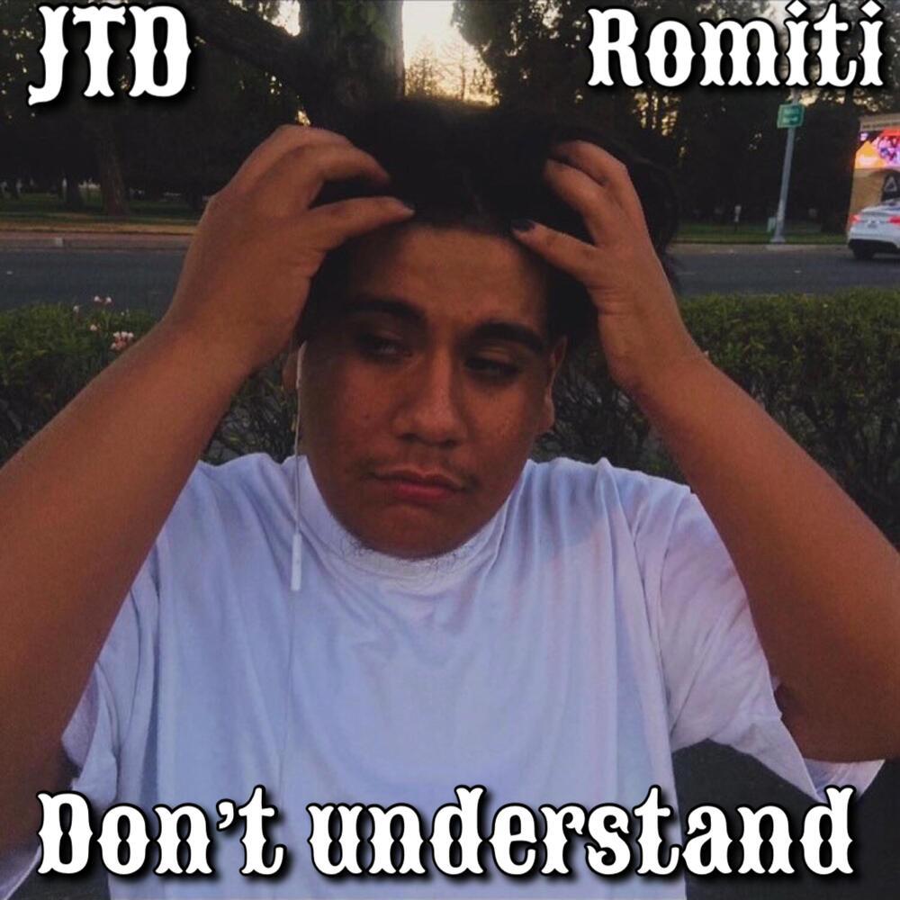 DONT UNDERSTAND (Explicit)