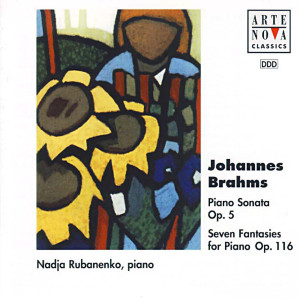 Nadia Rubanenko的專輯Brahms: Piano Sonata, Op. 5 & Piano Fantasies, Op. 116