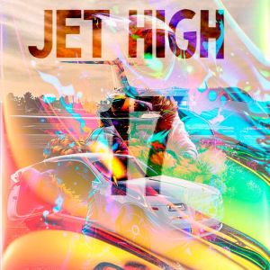 Album 17 (Explicit) from JET HIGH