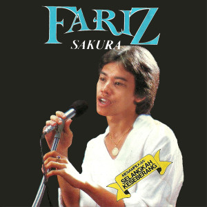 Dengarkan lagu Sakura nyanyian Fariz RM dengan lirik