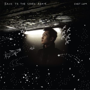 Chet Lam的專輯Back to the Stars Again