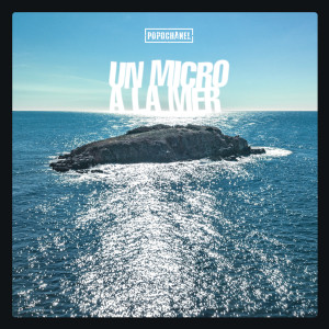 Popochanel的专辑Un micro à la mer
