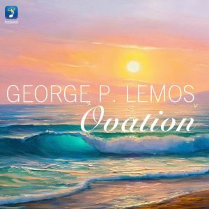 ดาวน์โหลดและฟังเพลง Ovation พร้อมเนื้อเพลงจาก George P. Lemos
