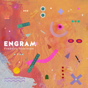 Frederic Robinson的專輯ENGRAM
