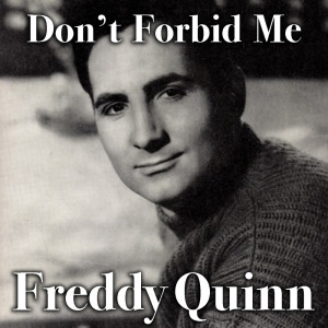 Dengarkan Baiao Medley: Mama el baion / Cuca / Anna Freddy Quinn lagu dari Freddy Quinn dengan lirik