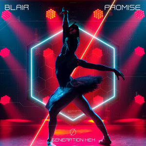 Dengarkan Promise lagu dari BLAIR dengan lirik