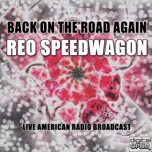 收聽REO Speedwagon的Keep Pushin' (Live)歌詞歌曲