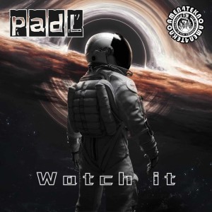 อัลบัม Watch It ศิลปิน padL