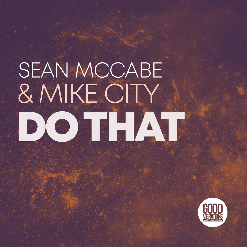 Do That (Sean McCabe Cosmos Instrumental Mix)