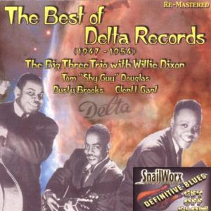 The Big Three Trio的專輯The Best Of Delta Records