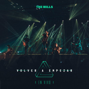 Album Volver a Empezar (En Vivo) from The Mills