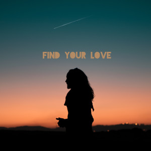 Listen to Find Your Love (Explicit) song with lyrics from Leo Mondavi
