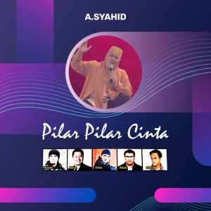 A Syahid的专辑Pilar Pilar Cinta