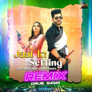 Dengarkan Jaat Ki Setting (Remix) lagu dari Monika Sharma dengan lirik