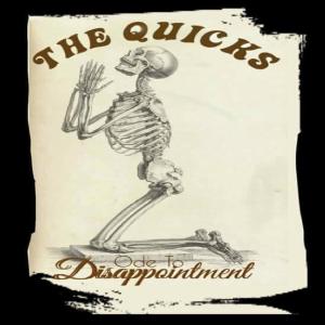 The Quicks的專輯Ode to Disappointment