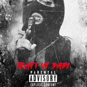 Album Trapt Up Baby (Explicit) oleh King Deez