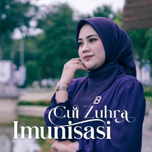 Cut Zuhra的專輯Imunisasi