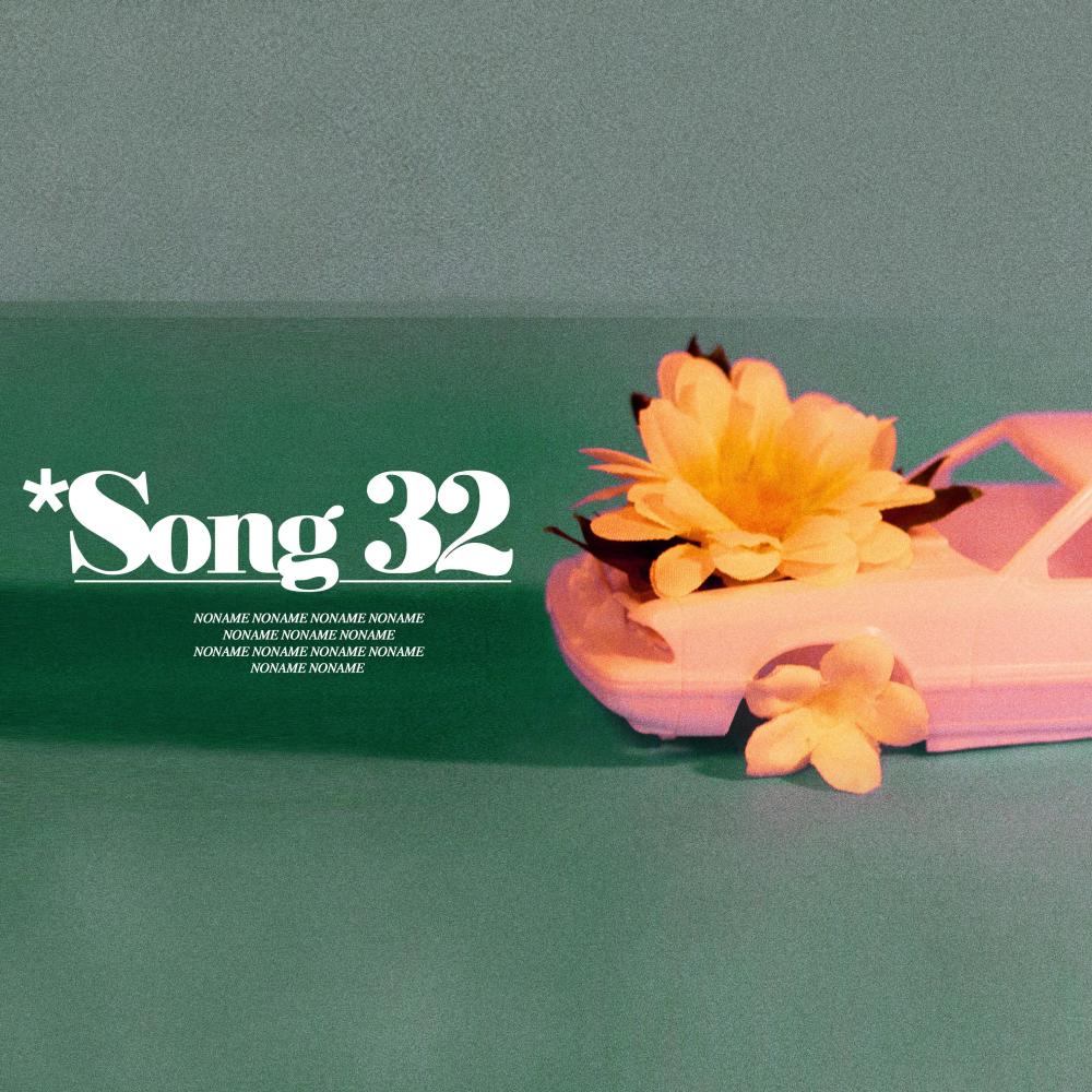 Song 32 (Explicit)