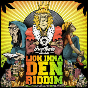 Dengarkan lagu Lion Inna Den Riddim (Instrumental) nyanyian Iron Gate Sound dengan lirik