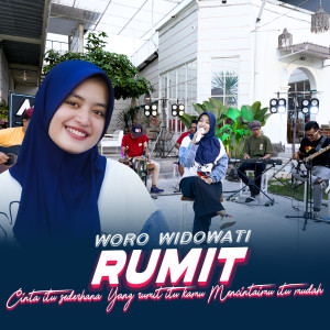 Dengarkan Rumit lagu dari Woro Widowati dengan lirik