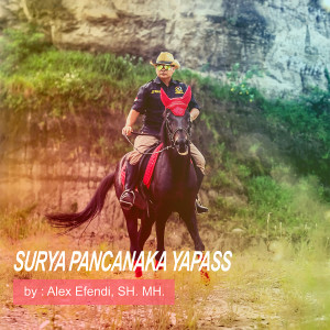 Listen to Surya Pancanaka Yapass (Explicit) song with lyrics from Alex Efendi