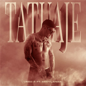 Umbe B的專輯Tatuaje