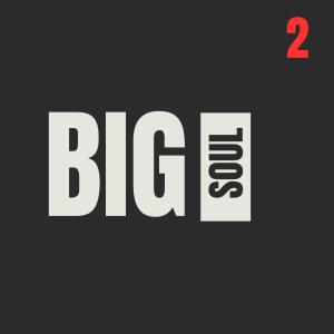 BIG SOUL SAMPLES VOLUME 2 (Explicit)