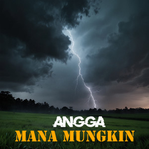 Angga的專輯Mana Mungkin