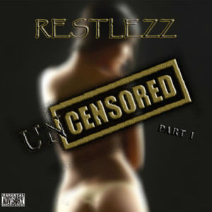 Listen to Baddies (Explicit) song with lyrics from Restlezz
