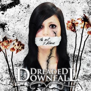 Dreaded Downfall的专辑The Rest Is Silence