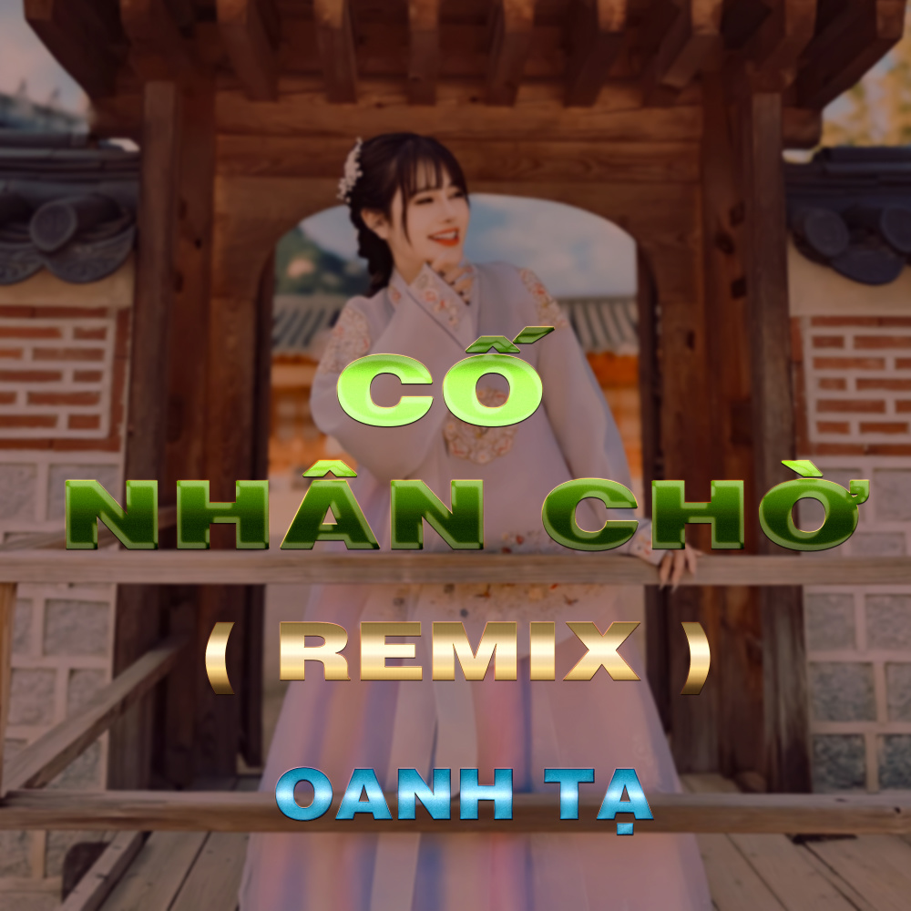 Cố Nhân Chờ (HM Remix|Version 2)
