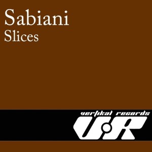 Listen to Slices song with lyrics from Sabiani