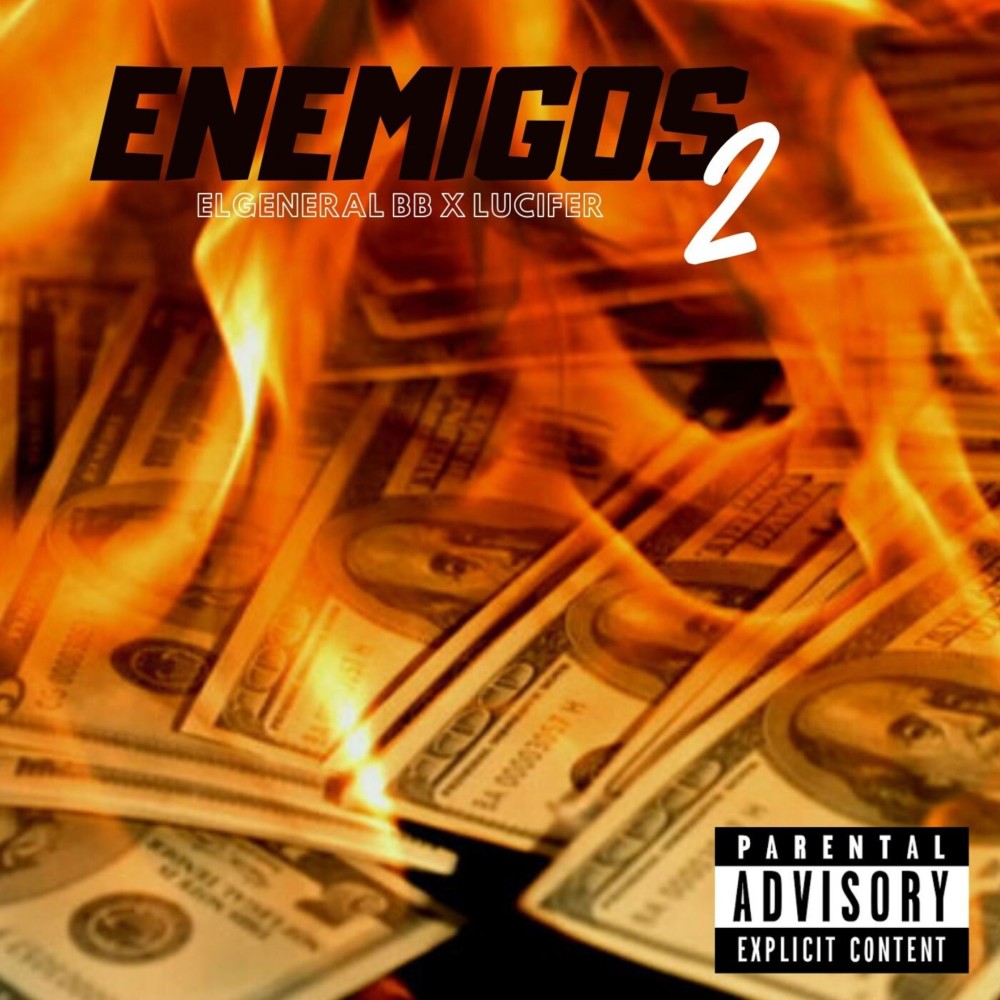 Enemigos 2 (Explicit)
