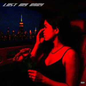 Album Lost My Baby (Explicit) from Nu Sace