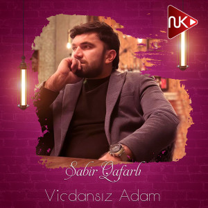 Album Vicdansız Adam from Sabir Qafarlı